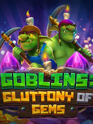 neko999 สล็อตเว็บตรง ไม่ต้องทำเทิร์น goblins-gluttony-of-gems